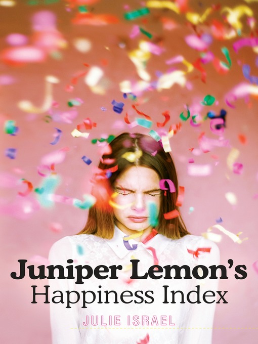 Cover image for Juniper Lemon's Happiness Index
